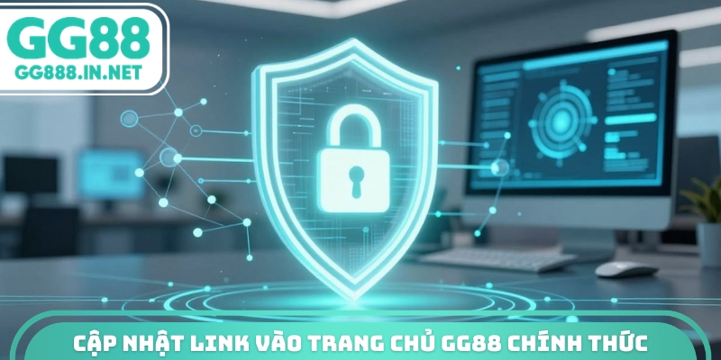 Trang Chủ GG88 chính thức | Cập Nhật Link Mới Tháng 2026 Cập nhật link vào trang chủ GG88 chính thức