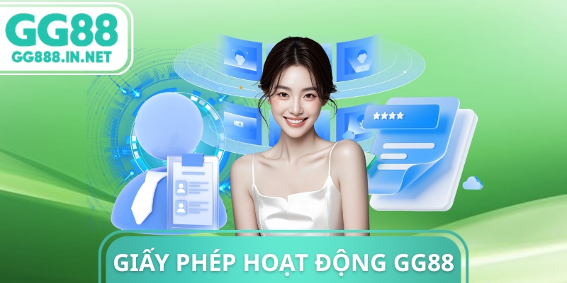 Giấy Phép Hoạt Động GG88