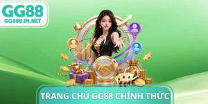 Trang Chủ GG88 chính thức