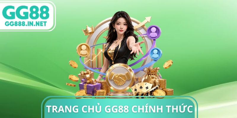 Trang Chủ GG88 chính thức | Cập Nhật Link Mới Tháng 2026 Trang Chủ GG88 chính thức
