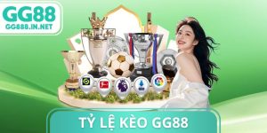 Tỷ Lệ Kèo GG88
